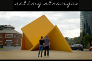 Acting Stranger
