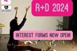 R+D Interest Forms Now Open!