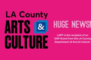 LAPP Receives Department of Arts & Culture Grant