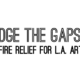 LAPP ANNOUNCES BRIDGE THE GAPS – WILDFIRE RELIEF FOR L.A. ARTISTS