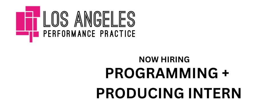 NOW HIRING: PROGRAMMING + PRODUCING INTERN